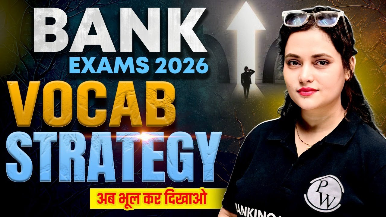 Bank Exam 2026 | 🔥 Best Vocab Strategy for Bank Exams | अब भूल कर दिखाओ 💪 | by Rupam Ma'am