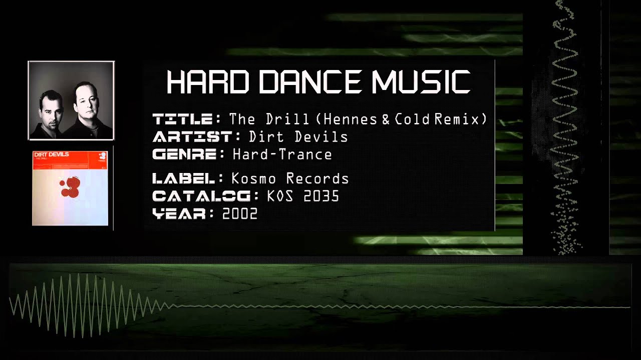 Dirt Devils - The Drill (Hennes & Cold Remix) [HQ]
