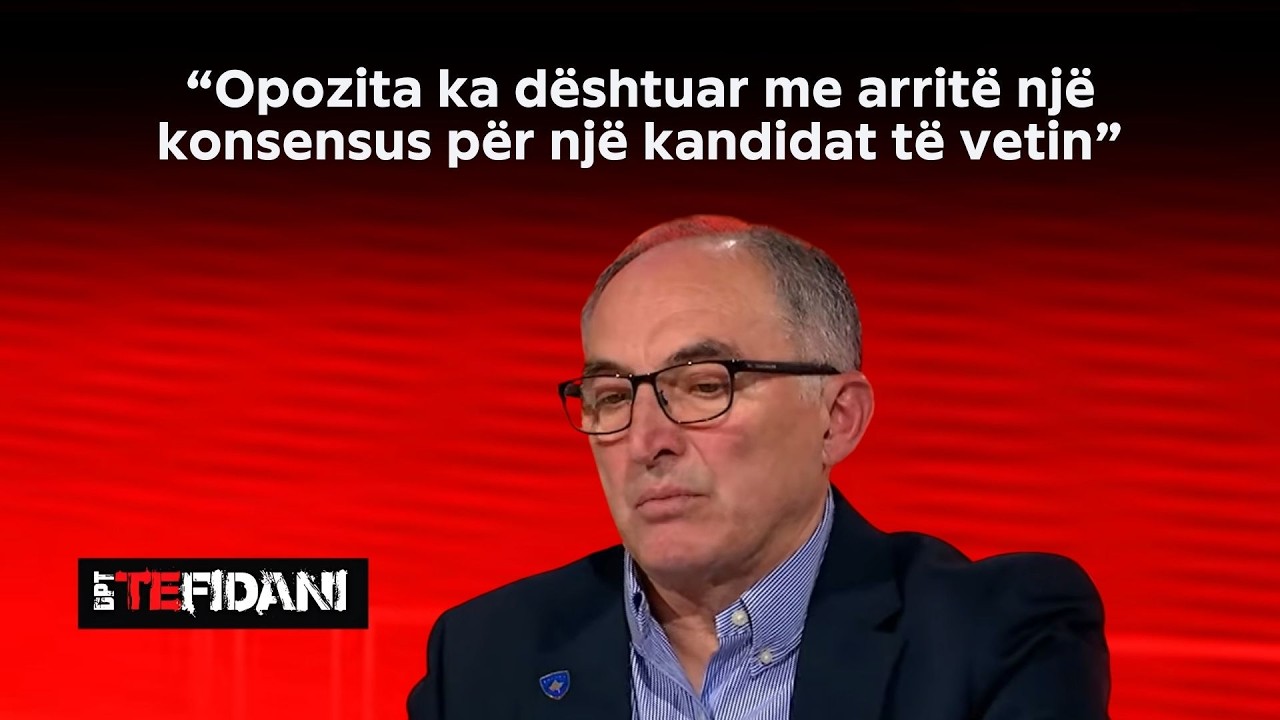 “Opozita ka dështuar me arritë një konsensus për një kandidat të vetin”