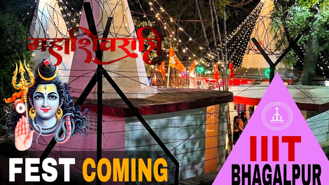 💫 IIIT Bhagalpur Upcoming Fest 🔥 | Techno - cultural fest coming | Maha shivratri Vlog | IIIT Review