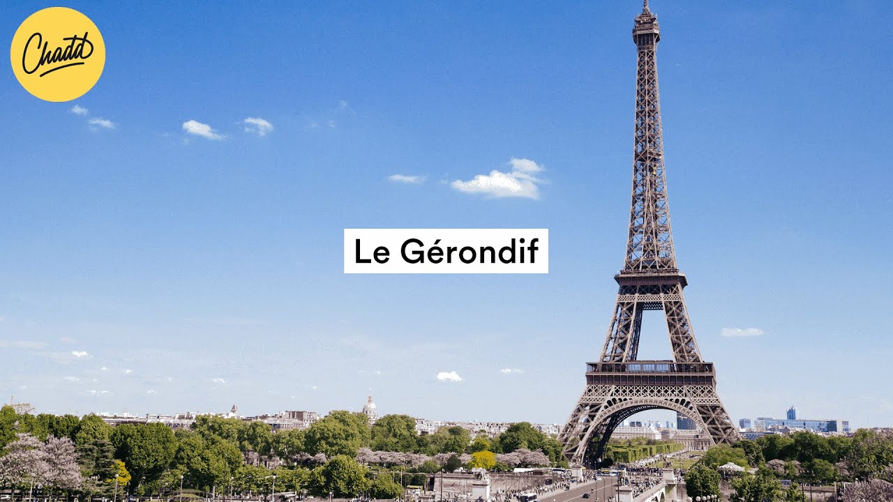 Le Gérondif - Mr. Chadd Academy