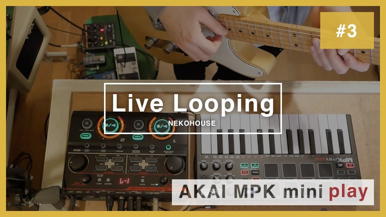 Live Looping with AKAI MPK mini play /  RC-202 / Guitar（Fender Hybrid Telecaster）#3