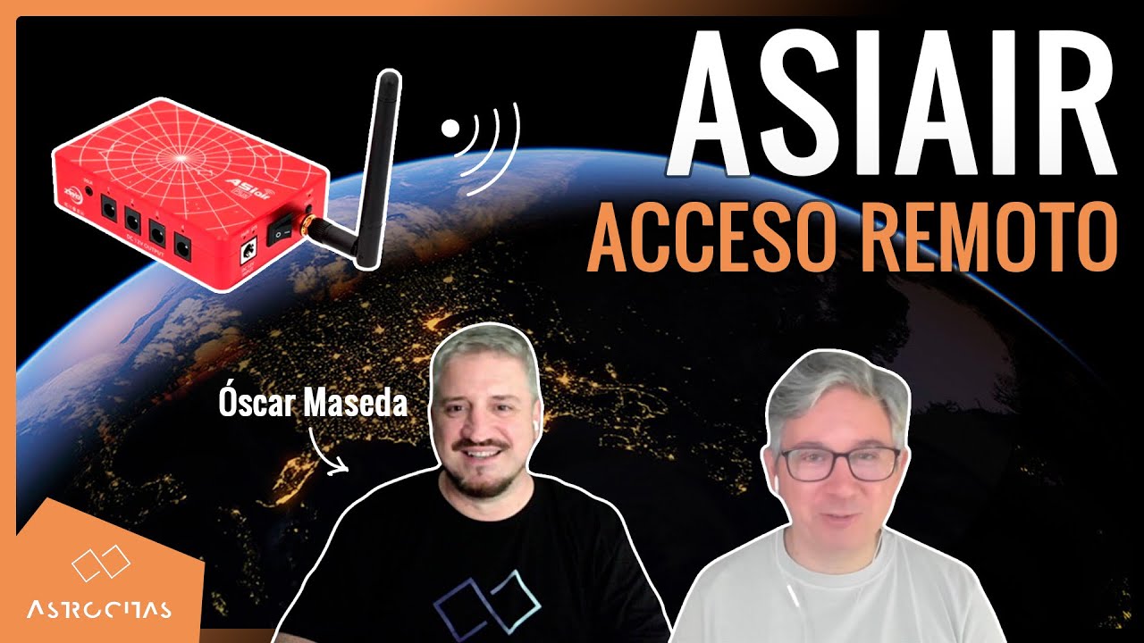 Configura tu ASIAIR con una VPN para acceder desde CUALQUIER PARTE DEL MUNDO