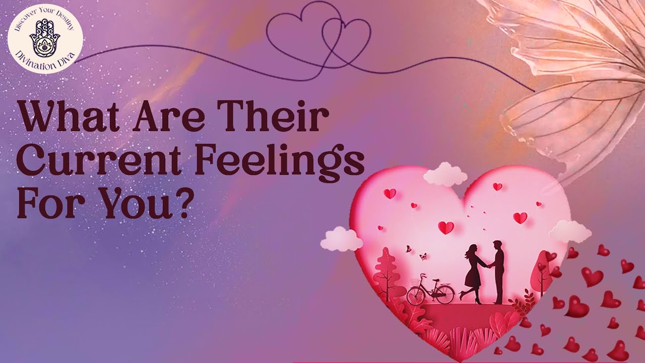 What Are Their Current Feelings For You? | Tarot Card Reading