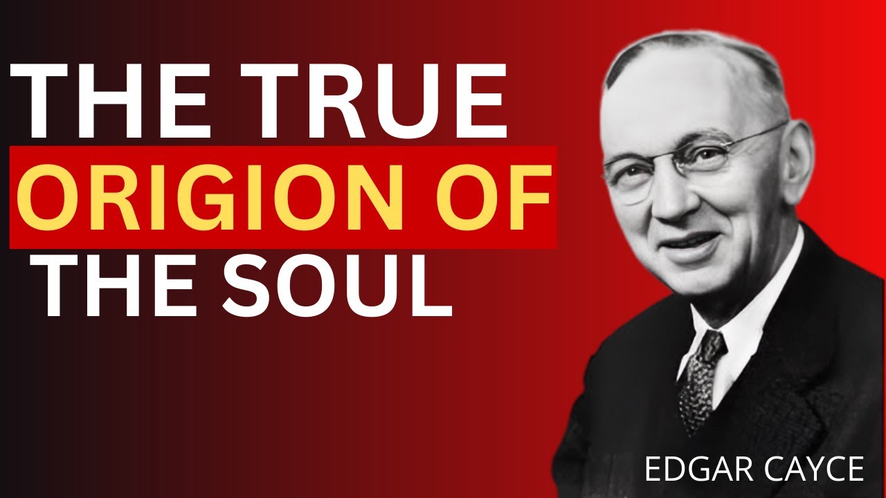 “Where Souls Come From and How They Enter the Physical World –  According to Edgar Cayce