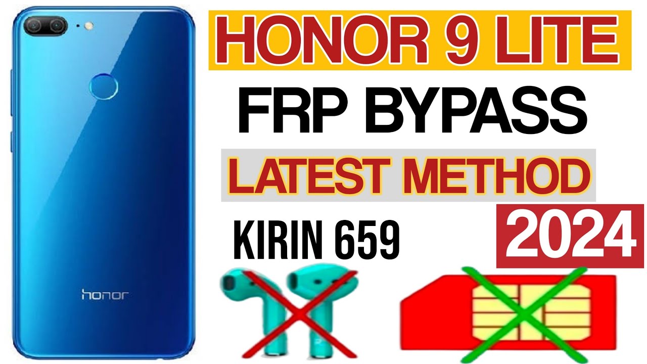 Honor 9 lite lld-l21 9.1.0 frp bypass / Honor 9 lite frp bypass 2024 / honor 9 lite frp bypass