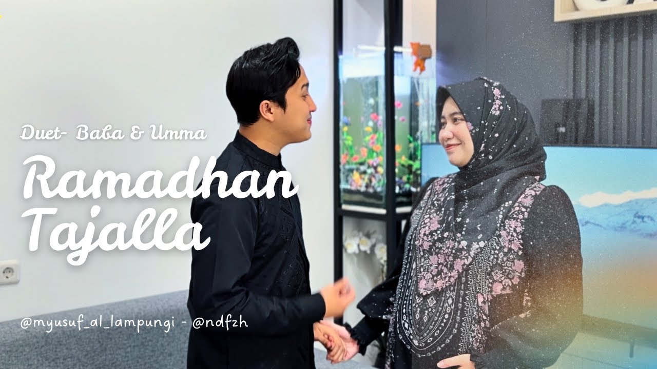 RAMADHAN TAJALLA Duet Romantis || M Yusuf Al Lampungi & Nida Fauziah 