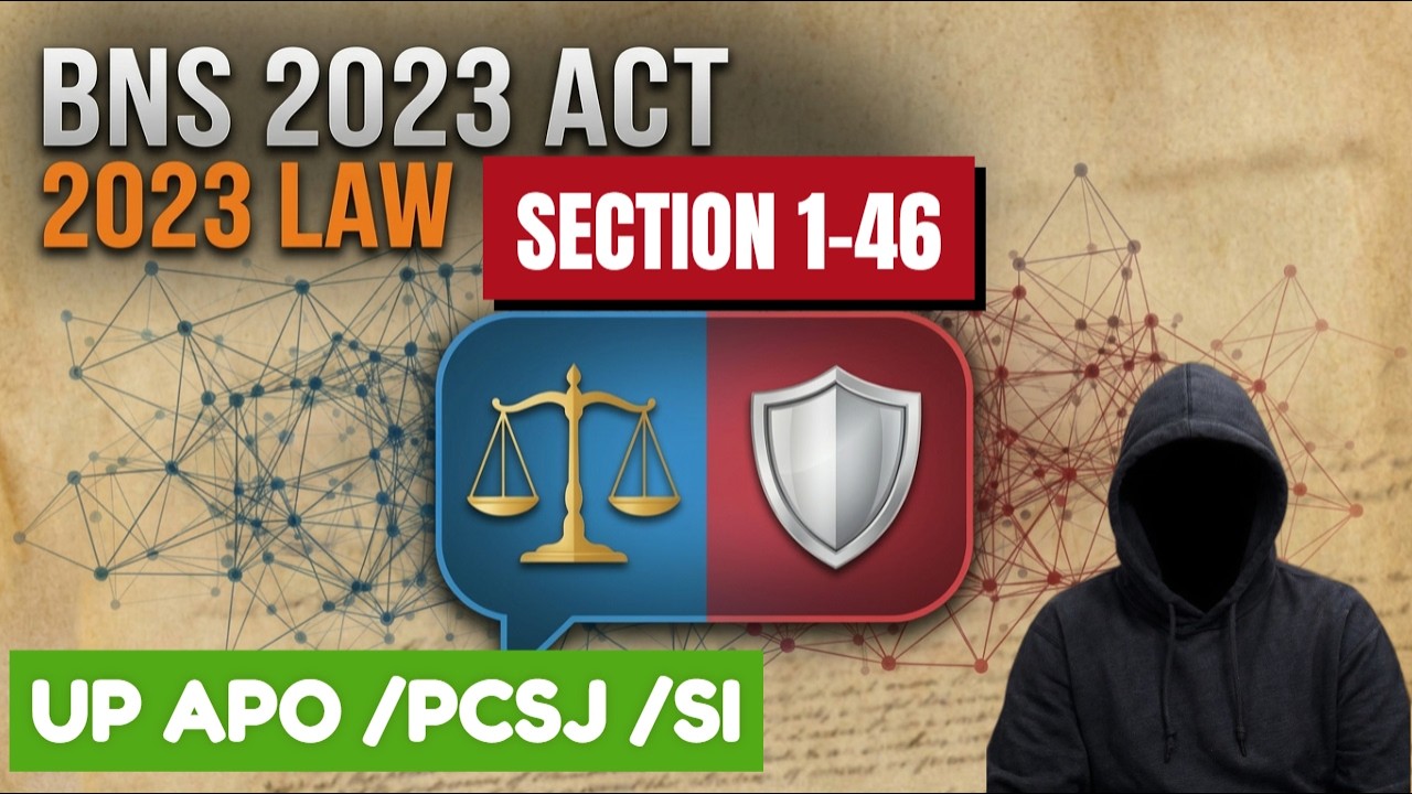 BNSS 2023 Sections 1–46 Complete Study | CrPC to BNSS Explained for Judiciary, UP APO & PCS-J