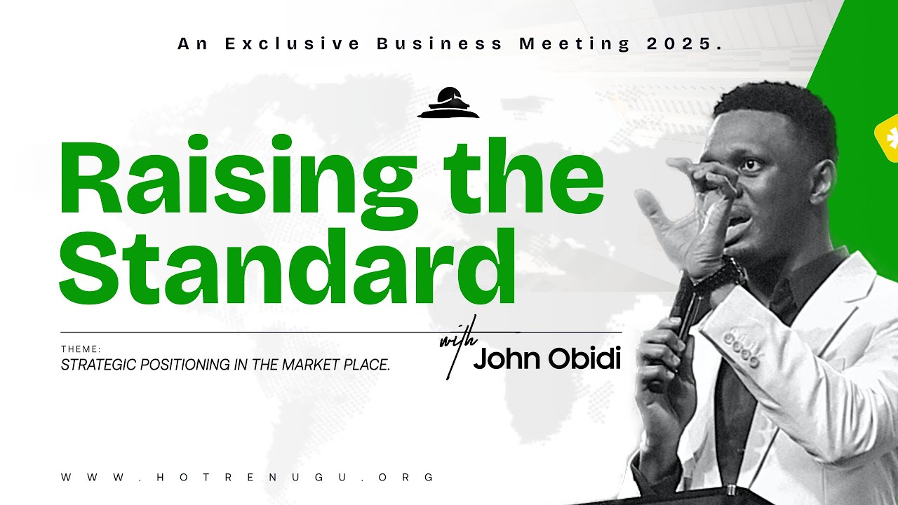 Raising The Standard | By John Obidi | At HOTR Enugu