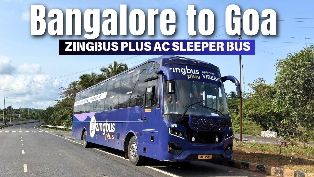 Is Zingbus Reliable? Bangalore to Goa in Zingbus Plus AC Sleeper Bus with Bio Toilet | Full Review