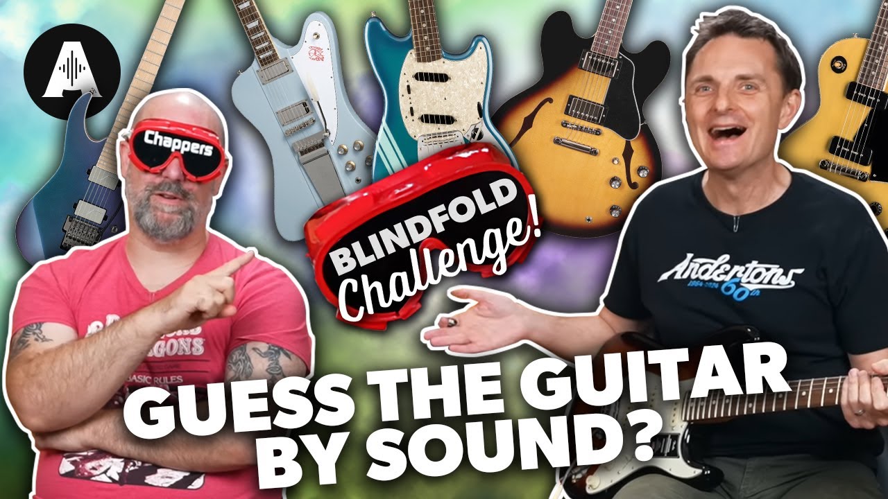 Chappers Guesses Guitars Without Playing Them? - Blindfold Challenge