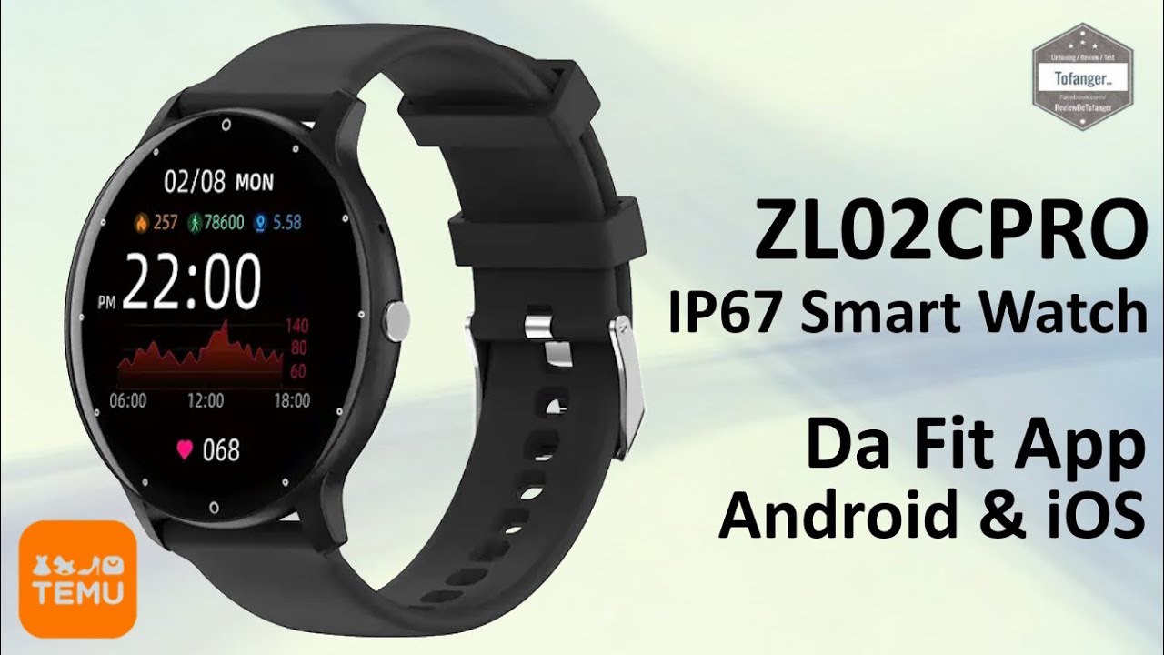 Умные часы ZL54C — Приложение DaFit — Android и iOS — TEMU — Часы ZL02CPRO — Распаковка