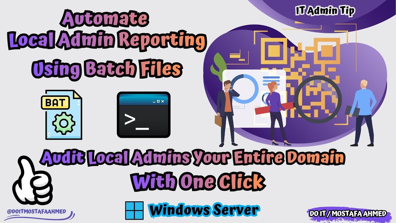 Create Batch File to Remotely Scan All Computers to Find Local Administrators and Generate a Report