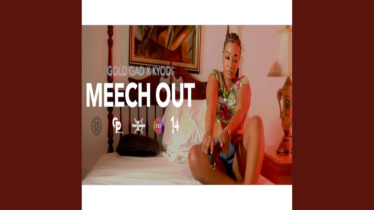 Meech Out