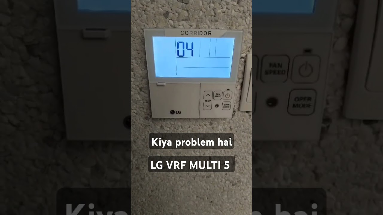 Lg vrf multi 5 error code CH04
