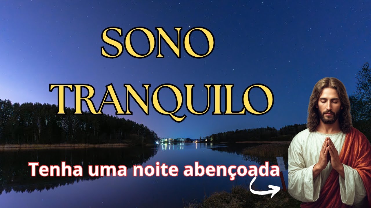 ORAÇÃO DA NOITE | Boa noite, meu Deus!