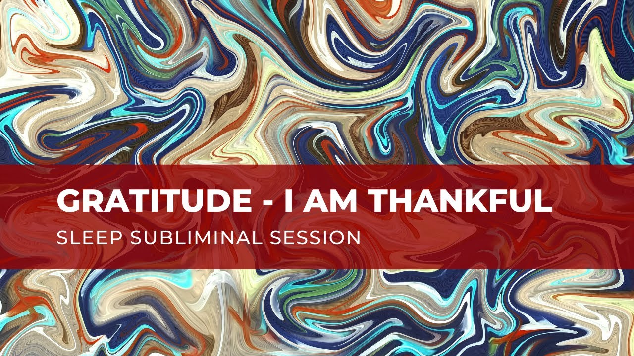 Gratitude - I Am Thankful - Ocean Waves Subliminal Session - By Minds in Unison