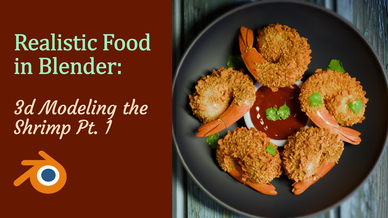 Realistic Food in Blender - Part 1: 3d Modeling the Shrimp I