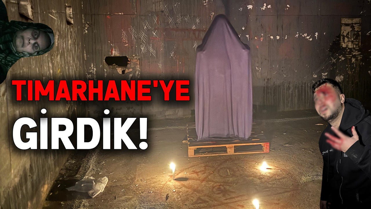 BURAYA GİRMEYECEKTİK! (TIMARHANE)