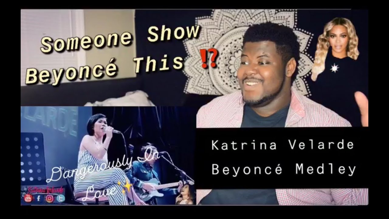 Katrina Velarde - Beyonce Medley // REACTION!!!