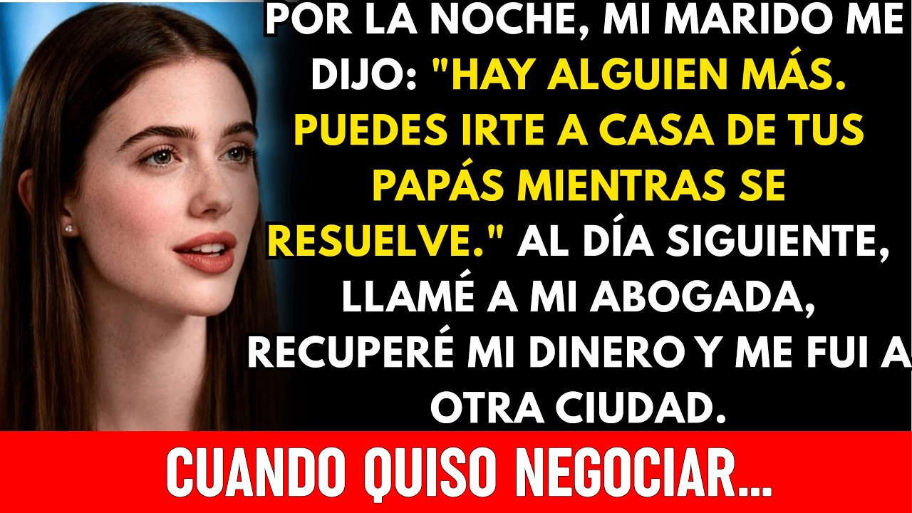 Mi marido me confesó su infidelidad y me pidió que me fuera. Esa misma noche, yo ya tenía todo l...