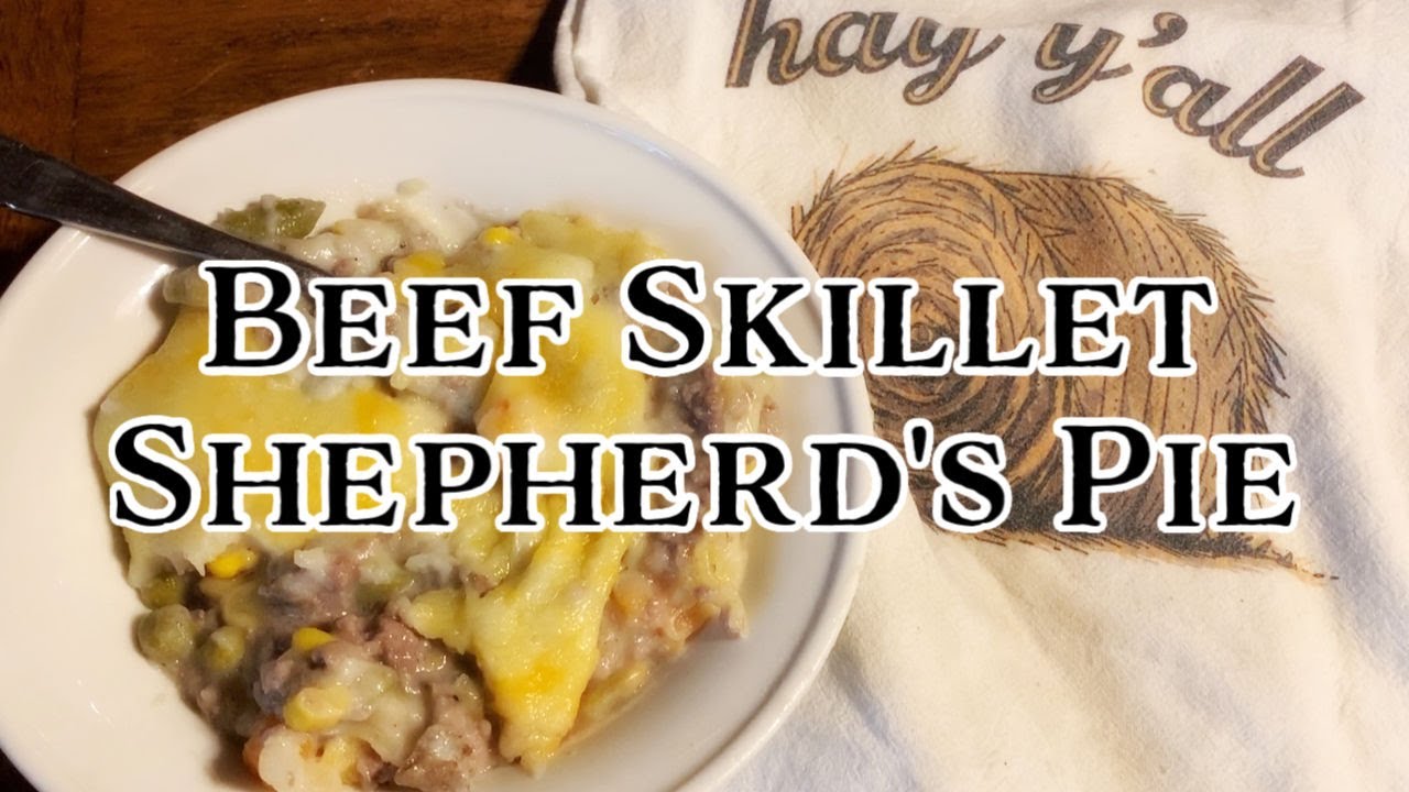 Easy Beef Skillet Shepherd's Pie