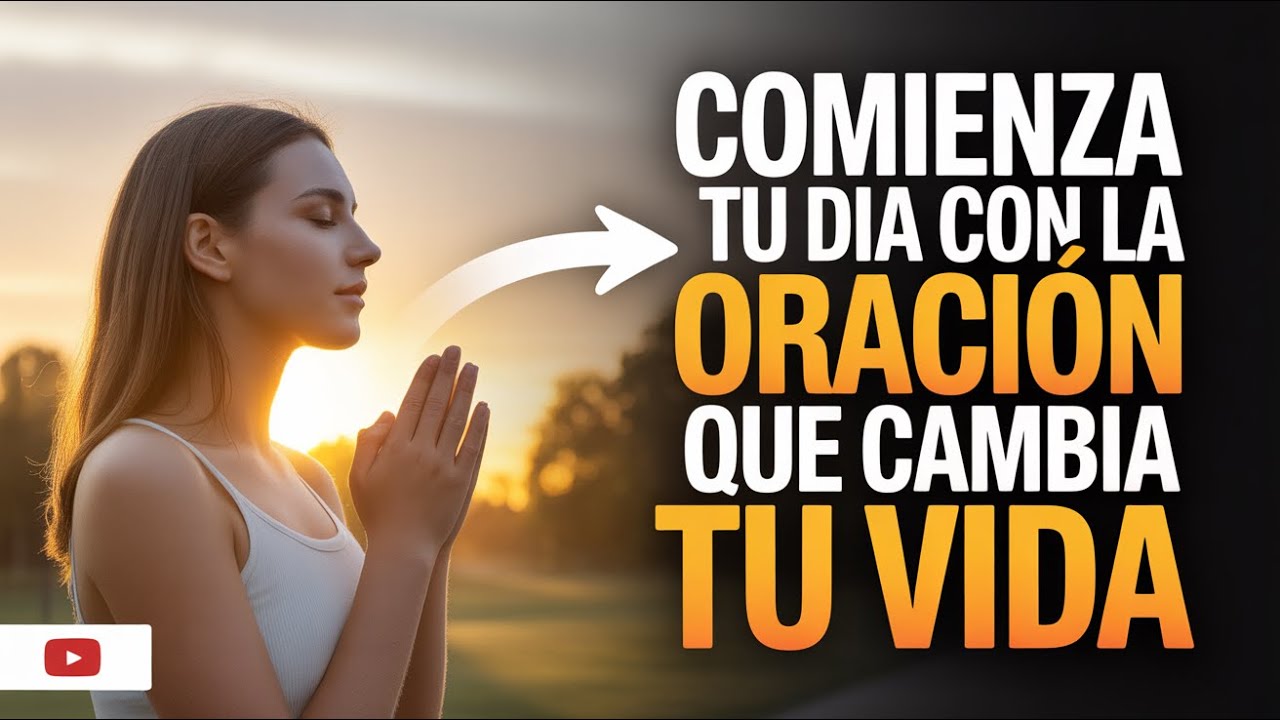 Descubre HOY la ORACIÓN SAGRADA que TRANSFORMA tu mañana en un MILAGRO DIVINO RESPONDIDO