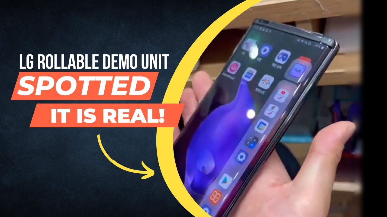 LG Rollable Smartphone The World Will Never Get To Use.