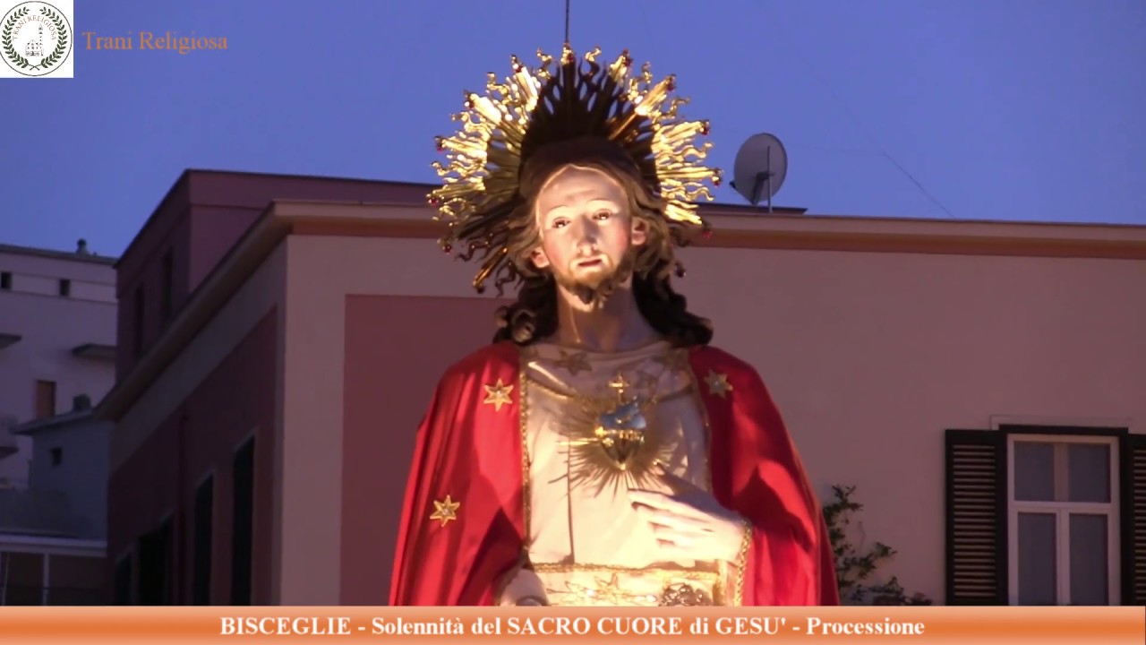 BISCEGLIE - Solennità del SACRO CUORE di GESU' - Processione