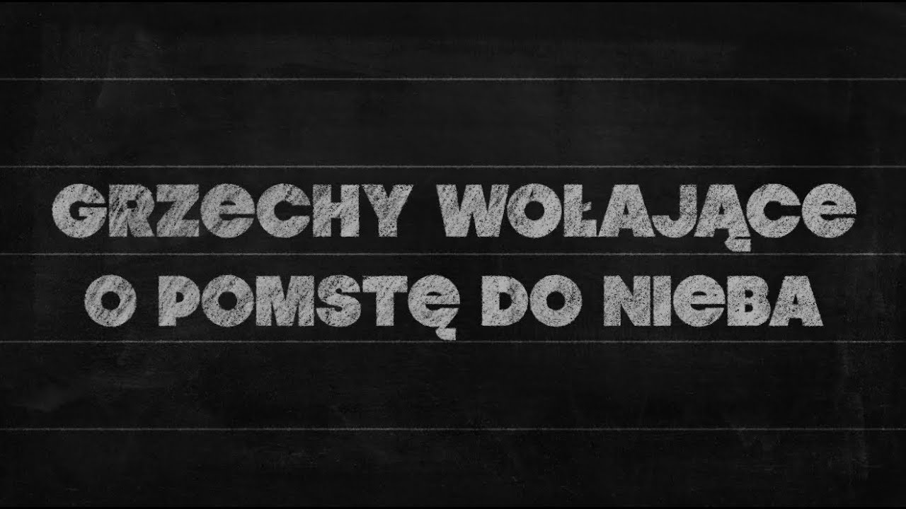 Elementarz [#13] Grzechy wołające o pomstę do nieba