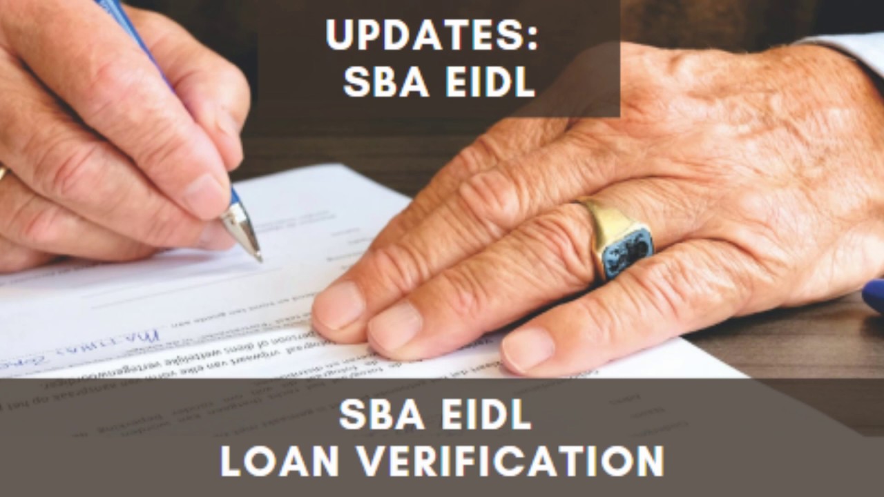 STIMULUS&ndash;SBA EIDL Agreement Verification Small Business Administration Economic Injury Disaster Loan