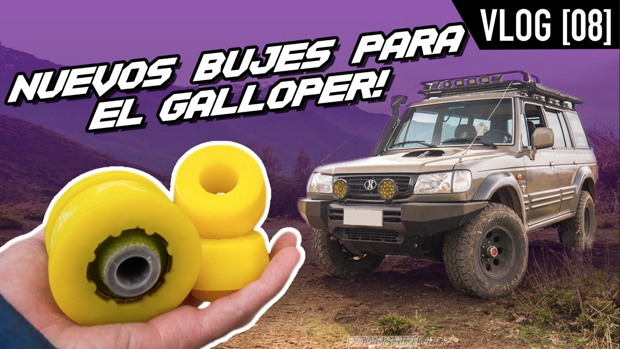 Instalando BUJES de POLIURETANO en el GALLOPER! | Vlog [08]