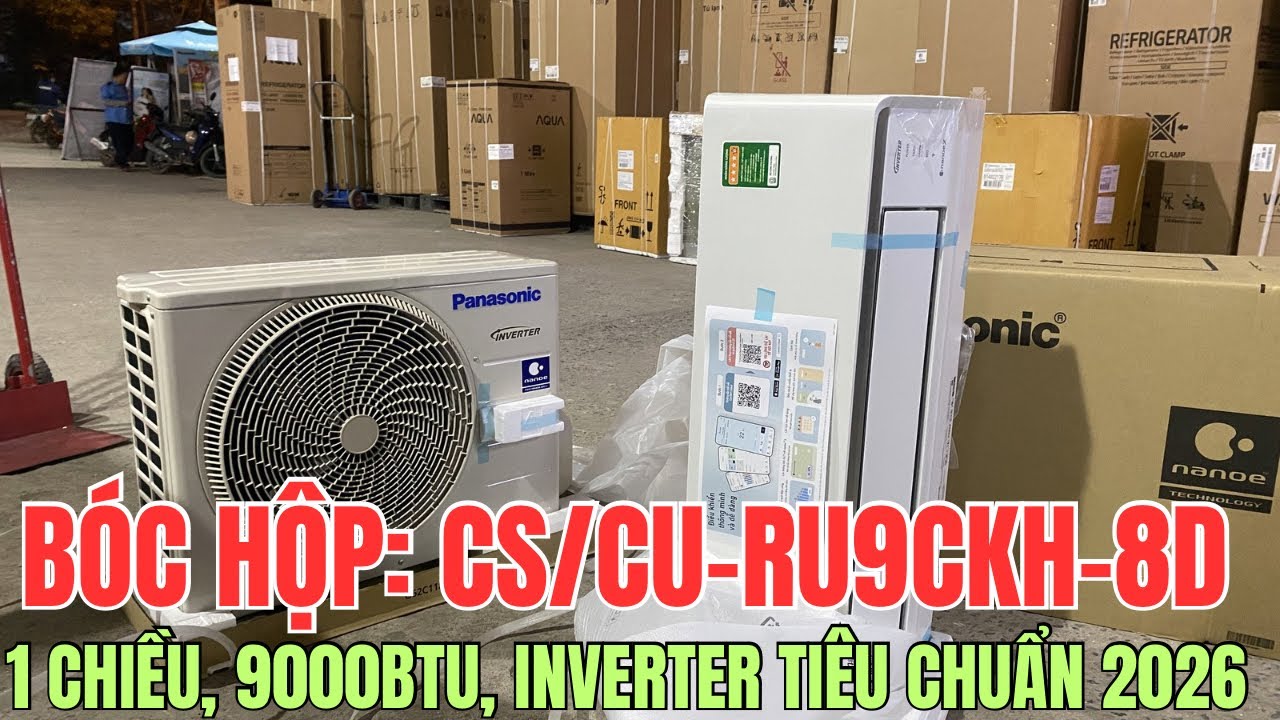Bóc Hộp CS/CU-RU9CKH-8D Điều Hòa Panasonic 9000 btu, 1 chiều, inverter Tiêu Chuẩn | Tuấn Long Vlog