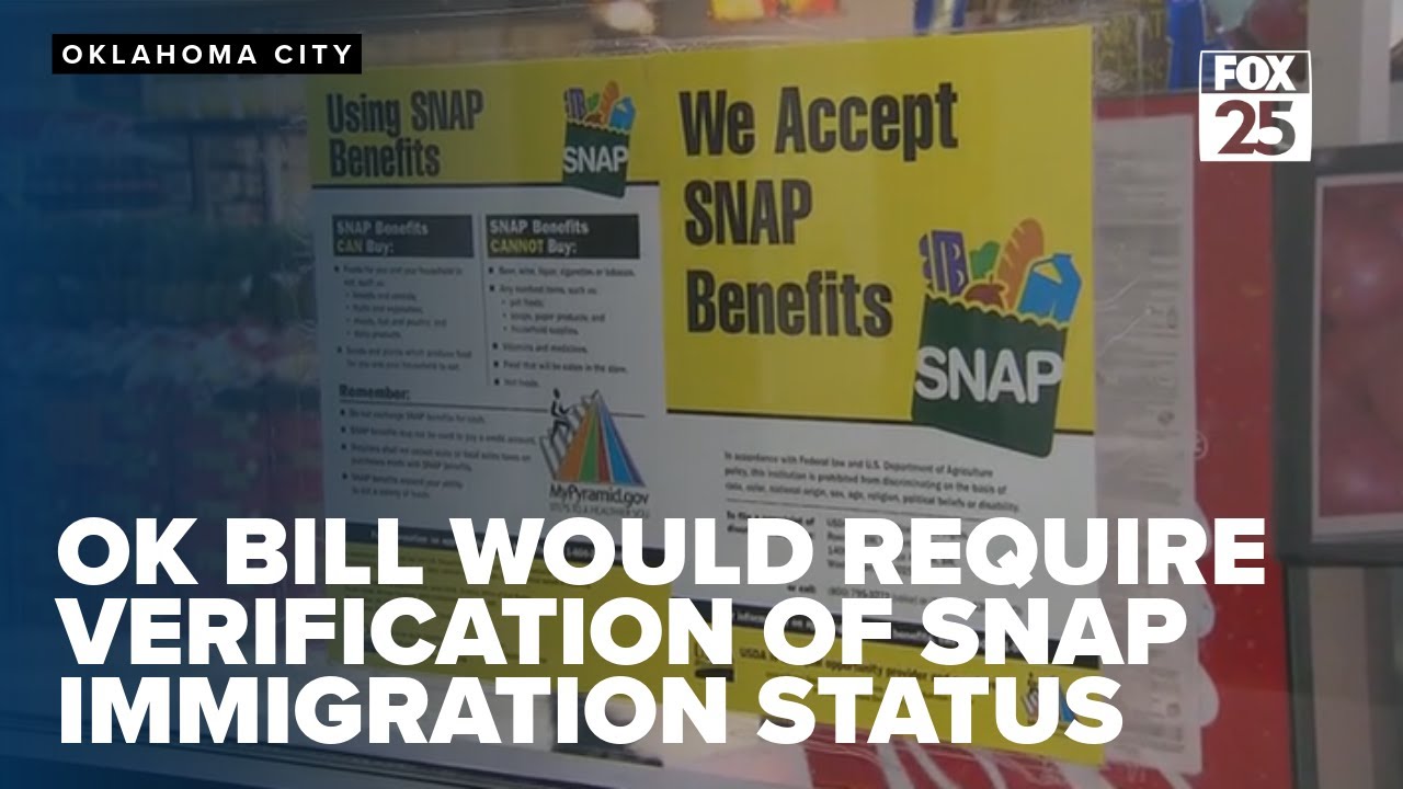Oklahoma bill would require DHS to verify SNAP immigration status, notify ICE via SAVE
