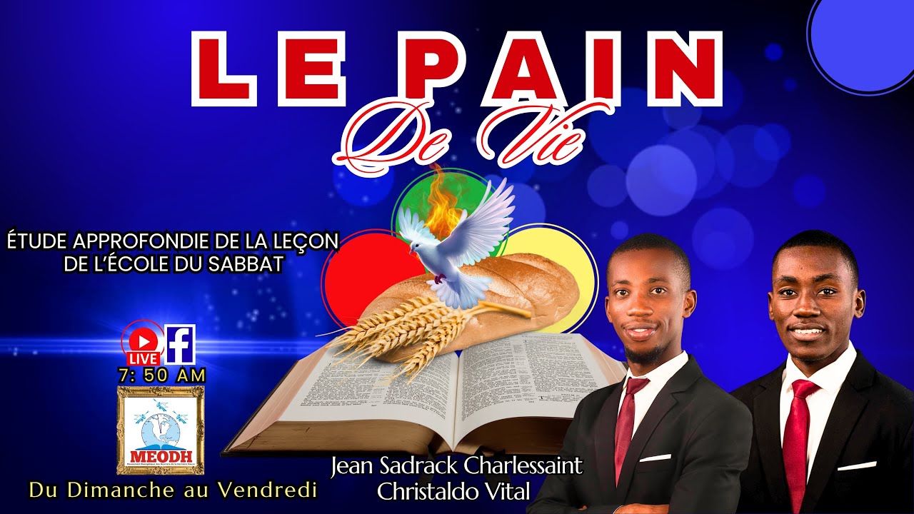 Le Pain de vie (Étude approfondie de la leçon de l'Ecole du Sabbat: 30/01/26)