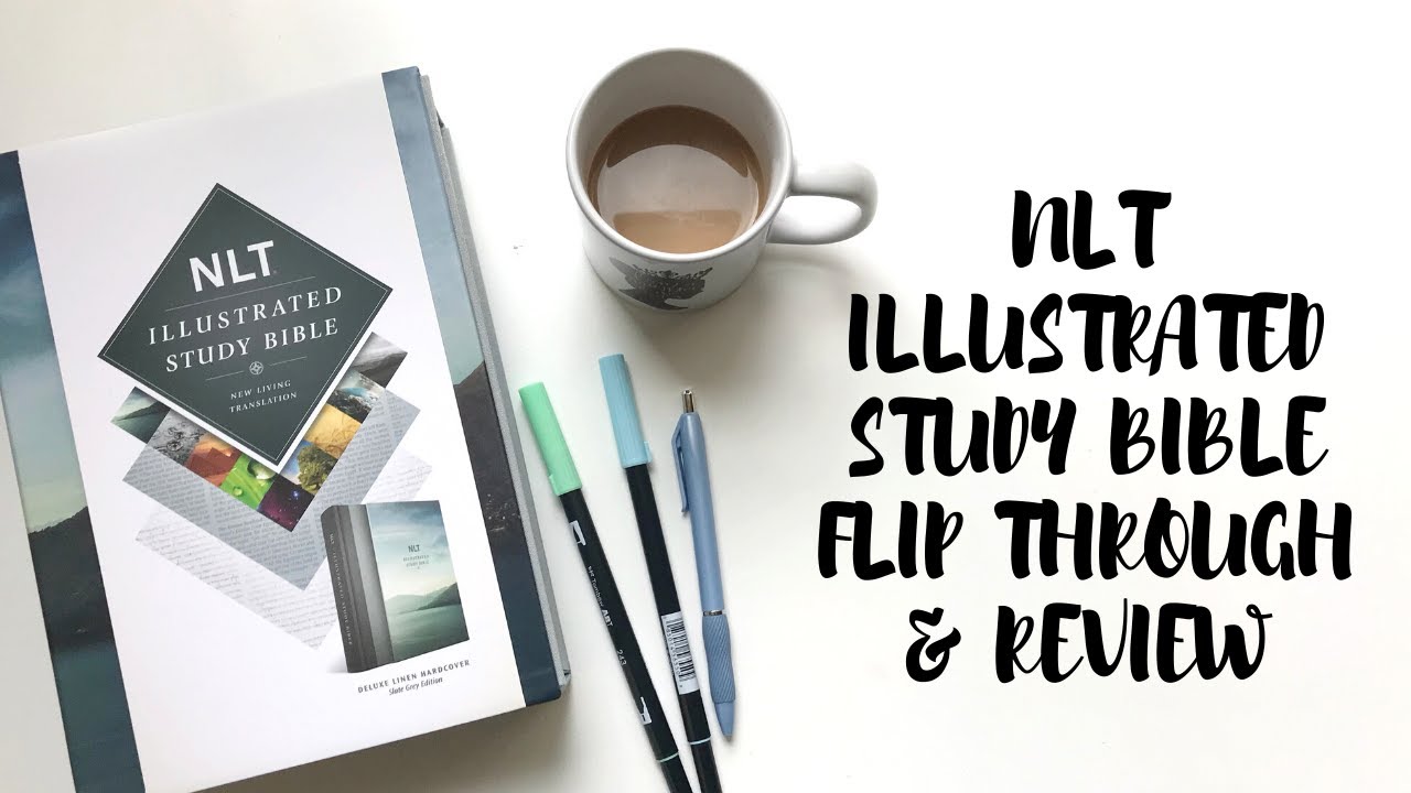 NLT ILLUSTRATED STUDY BIBLE REVIEW | Creative Faith & Co.