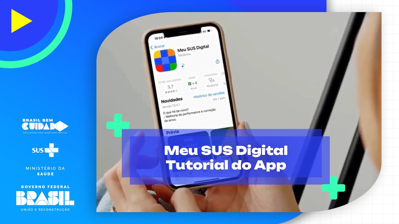 Conheça o app Meu SUS Digital