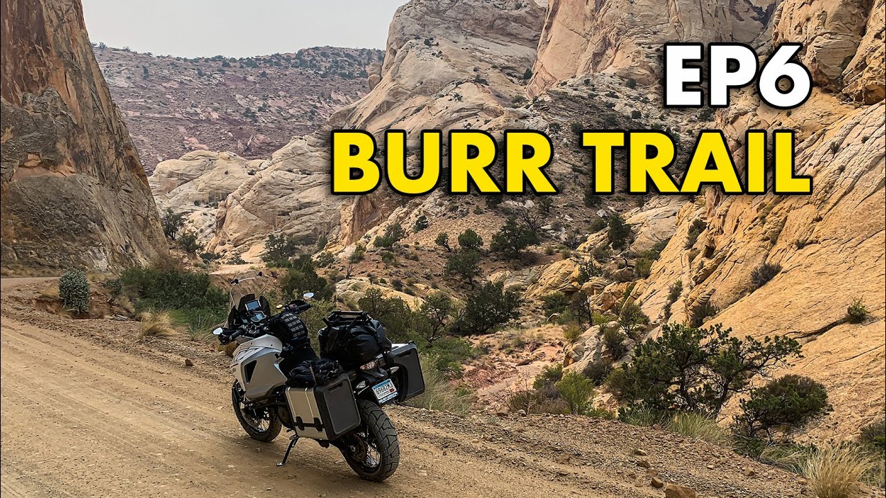 Utah Motorcycle Trip - EP6: Burr Trail