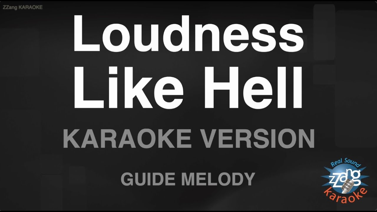 Loudness - Like Hell (Melody) (Karaoke Version)