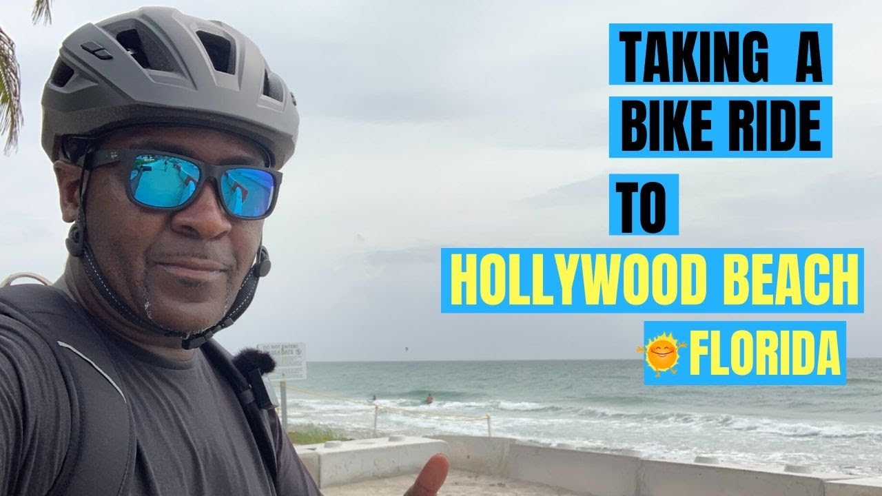 TAKING A BIKE RIDE TO HOLLYWOOD BEACH, FLORIDA