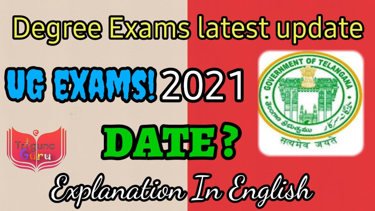 Ts degree exams 2021 Latest news | ou degree exams 2021 | Triguna guru