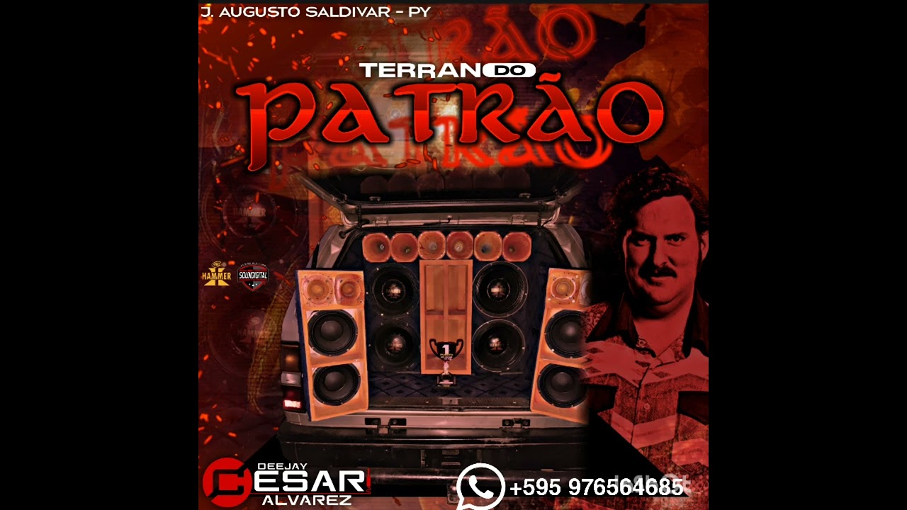 CD TERRANO DO PATRÃO J. AUGUSTO SALDIVAR PY🇵🇾 - DJ CESAR ALVAREZ