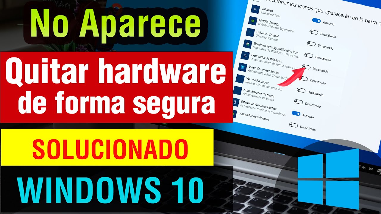 No aparece quitar hardware de forma segura Windows 10 Solución 2026