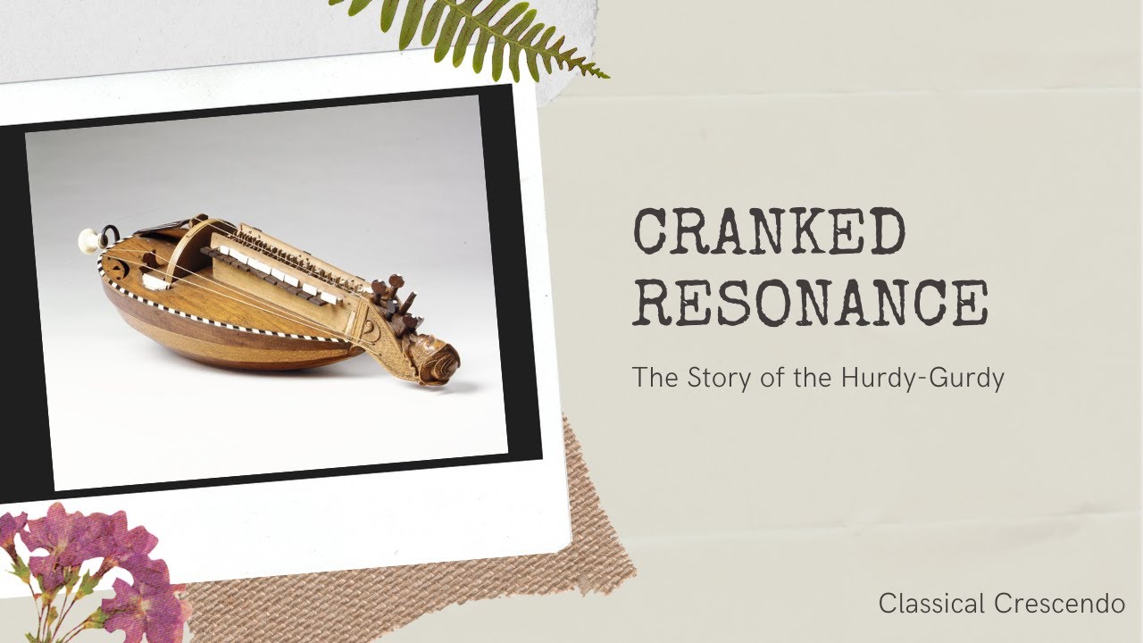 The Hurdy-Gurdy: History, Sound & Revival of the Medieval Wheel Instrument