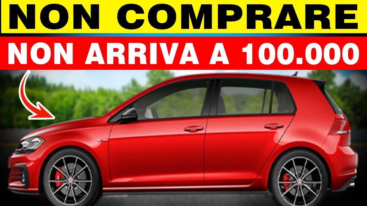 Non Arrivano a 100.000 km: Le Auto Più Delicate