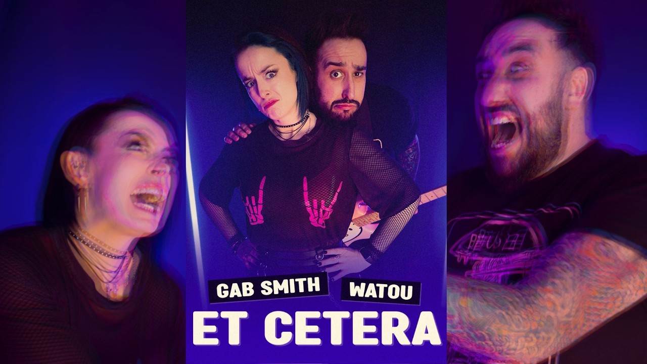 Et Cetera -  Gab Smith & Watou • [Gabrielle Destroismaisons • Cover Metal] (Etc)