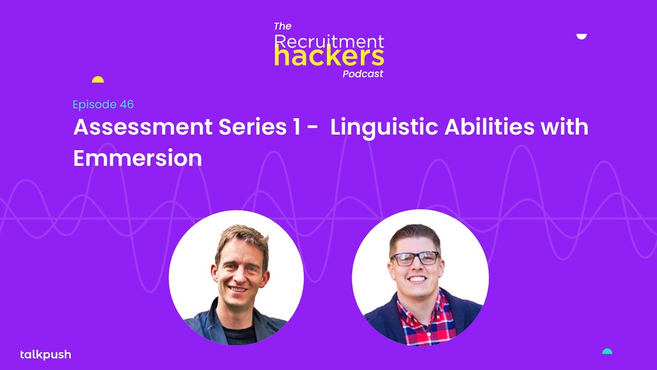 Assessment Series 1 -  Linguistic Abilities with Emmersion