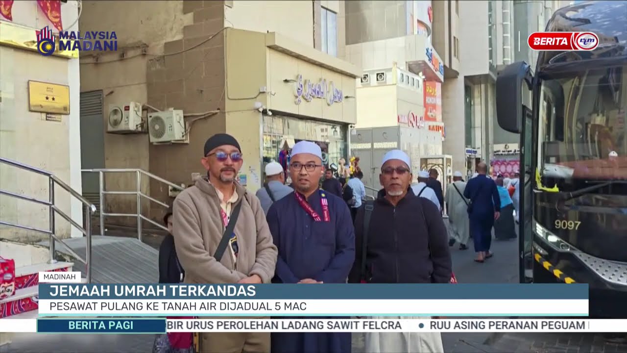 4 MAC 2026 - BERITA PAGI- JEMAAH UMRAH TERKANDAS PESAWAT PULANG KE TANAH AIR DIJADUAL 5 MAC