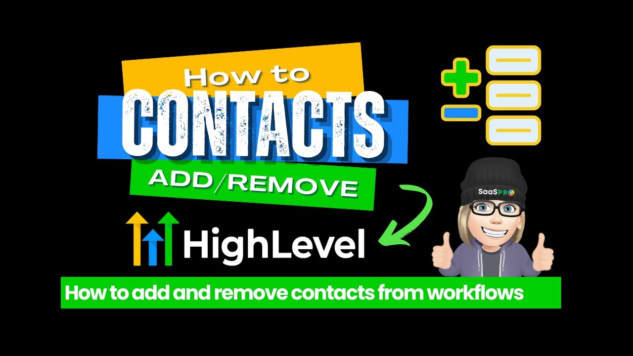 How to Add and Remove Contacts from Workflows inside of HighLevel Software