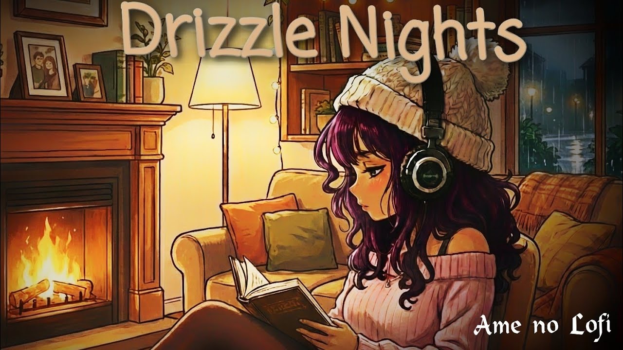Drizzle Nights • Anime Lofi  Ame no Lofi